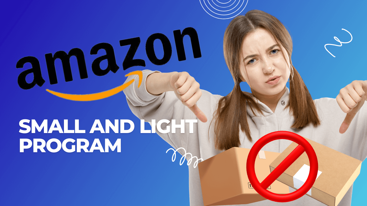 Amazon Retiring The Small and Light Program: What You Should Know About?
