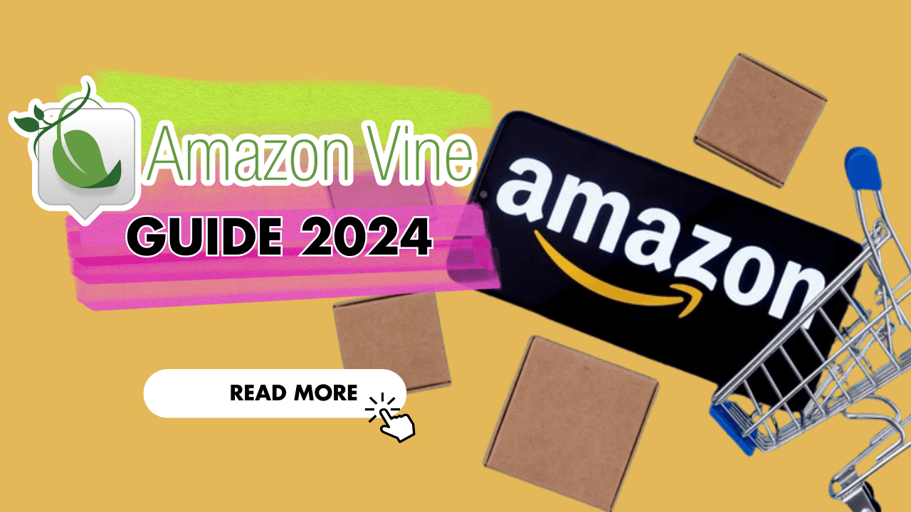 Amazon Vine Guide 2024